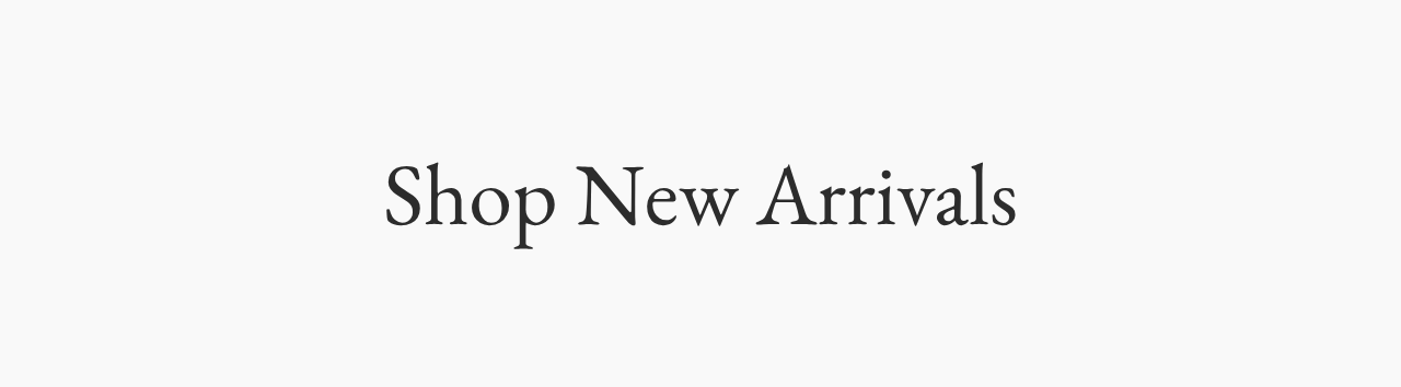 Shop New Arrivals
